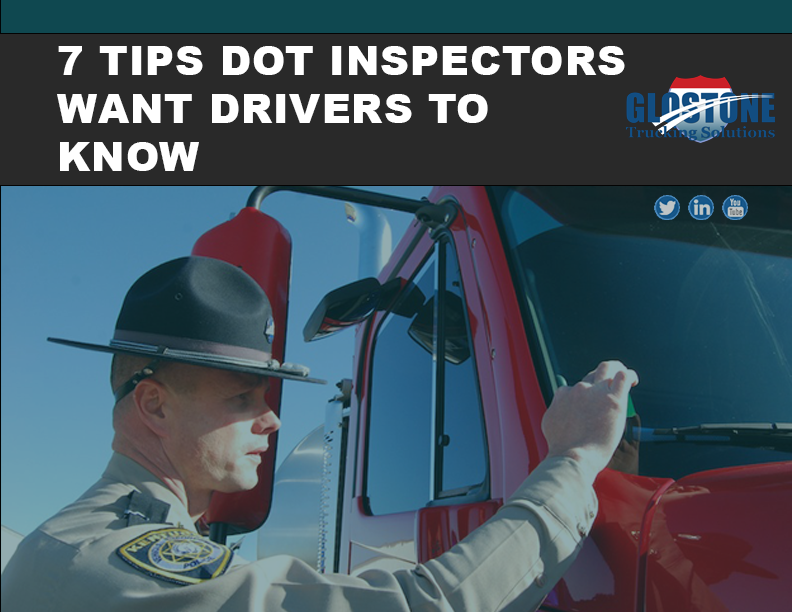 7 Tips DOT Inspectors Want Drivers To Know